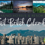 Casino Hotels in British Columbia 11 Must-Visit and Unforgettable Escapes