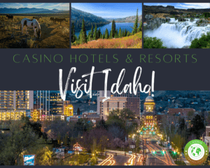 Casino Hotels In Idaho