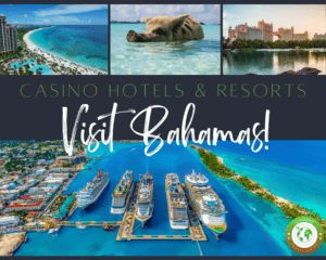 Casino Hotels In the Bahamas