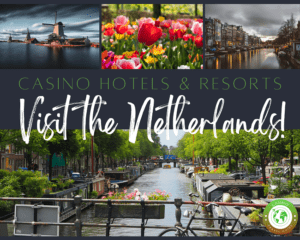 Casino Hotels In the Netherlands