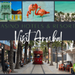 Explore and Enjoy from 3 of the Great Casino Hotels in Aruba