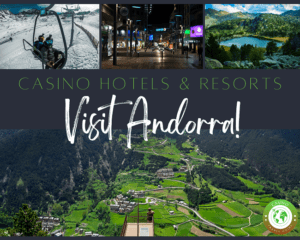 Casino Hotels in Andorra