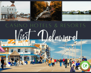 Casino Hotels in Delaware