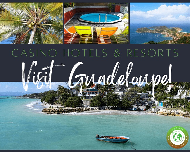 Casino Hotels in Guadeloupe