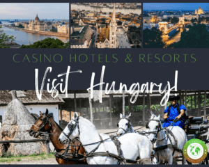 Casino Hotels in Hungary