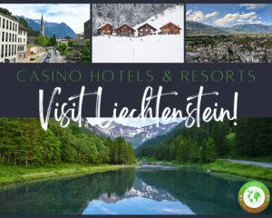 Casino Hotels in Liechtenstein