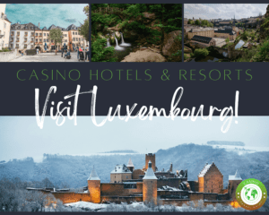 Casino Hotels in Luxembourg