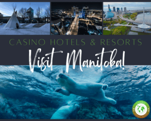 Casino Hotels in Manitoba