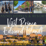Casino Hotels in Prince Edward Island: Elegant Escapes Unveiling the Charms of the Best with the #1 Casino Travel Guide
