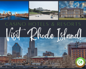 Casino Hotels in Rhode Island